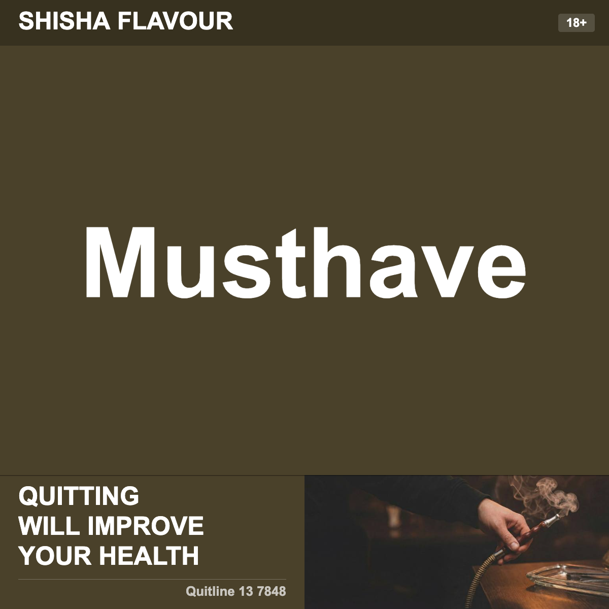 SHISHA FLAVOUR Musthave Shisha Tobacco Flavour