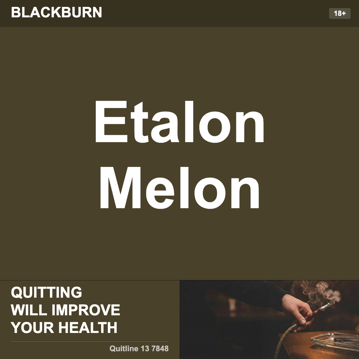 Blackburn Etalon Melon Shisha Tobacco Flavour