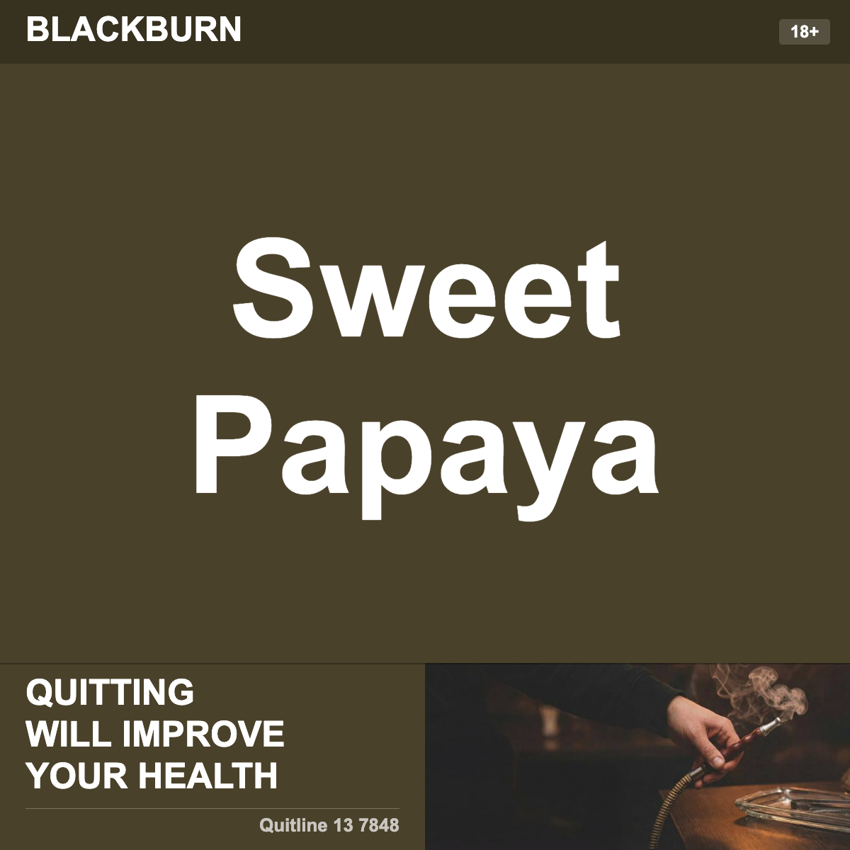 Blackburn Sweet Papaya Shisha Tobacco Flavour