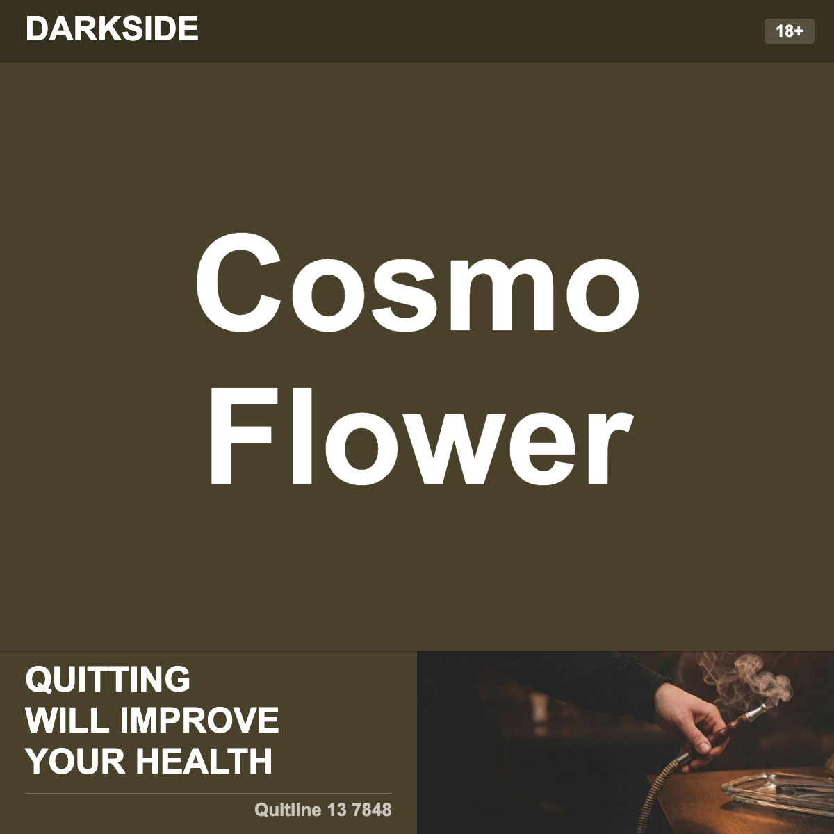 Darkside Cosmo Flower Shisha Tobacco Flavour