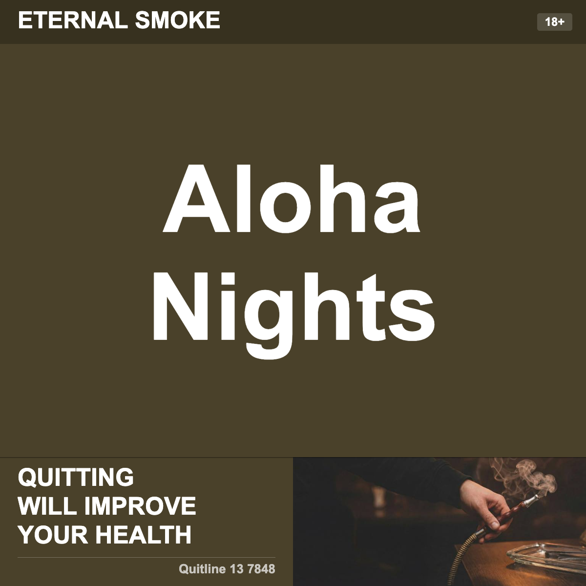 Eternal Smoke Aloha Nights Shisha Tobacco Flavour
