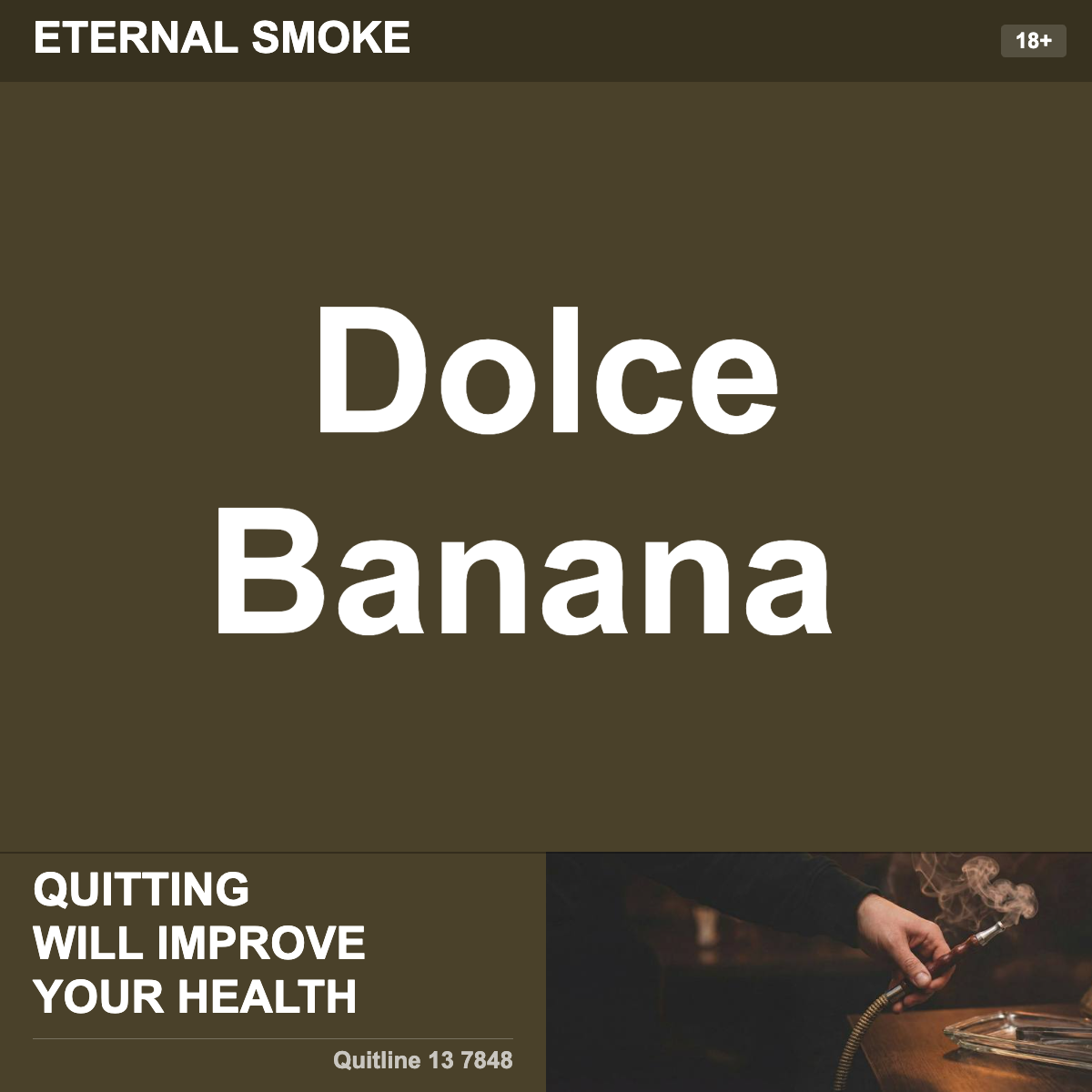 Eternal Smoke Dolce Banana  Shisha Tobacco Flavour