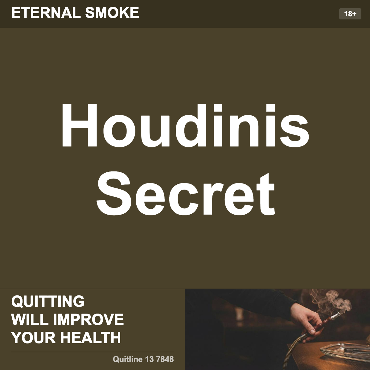 Eternal Smoke Houdinis Secret Shisha Tobacco Flavour
