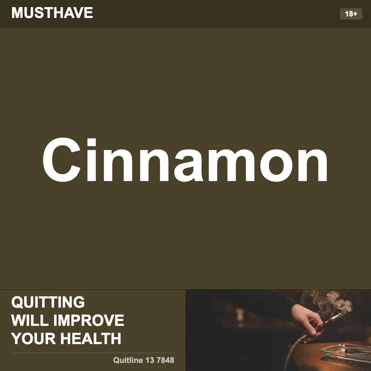 Musthave Cinnamon Shisha Tobacco Flavour