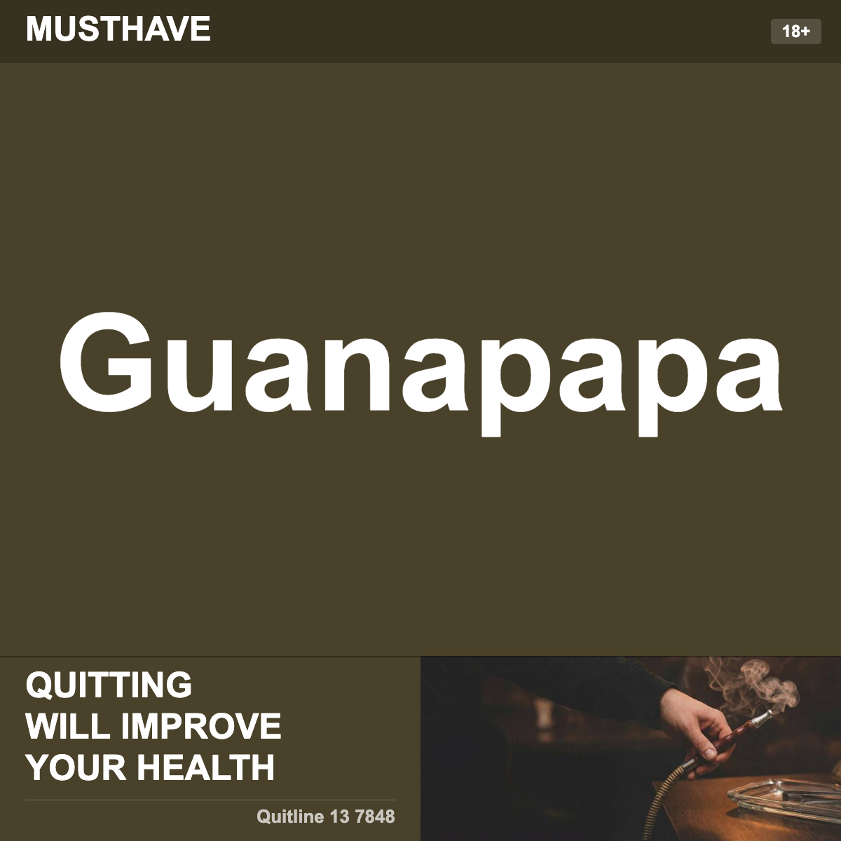 Musthave Guanapapa Shisha Tobacco Flavour