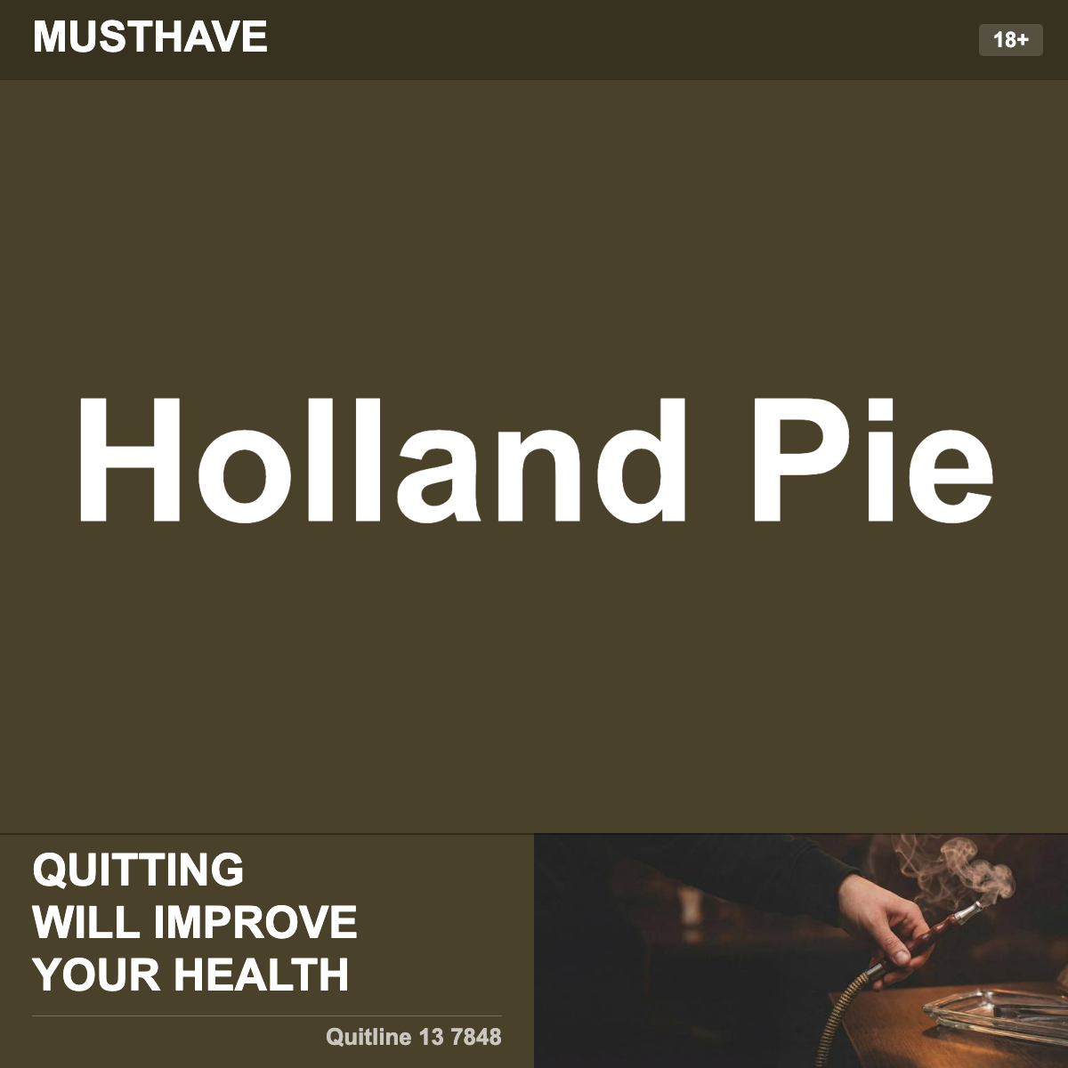 Musthave Holland Pie Shisha Tobacco Flavour