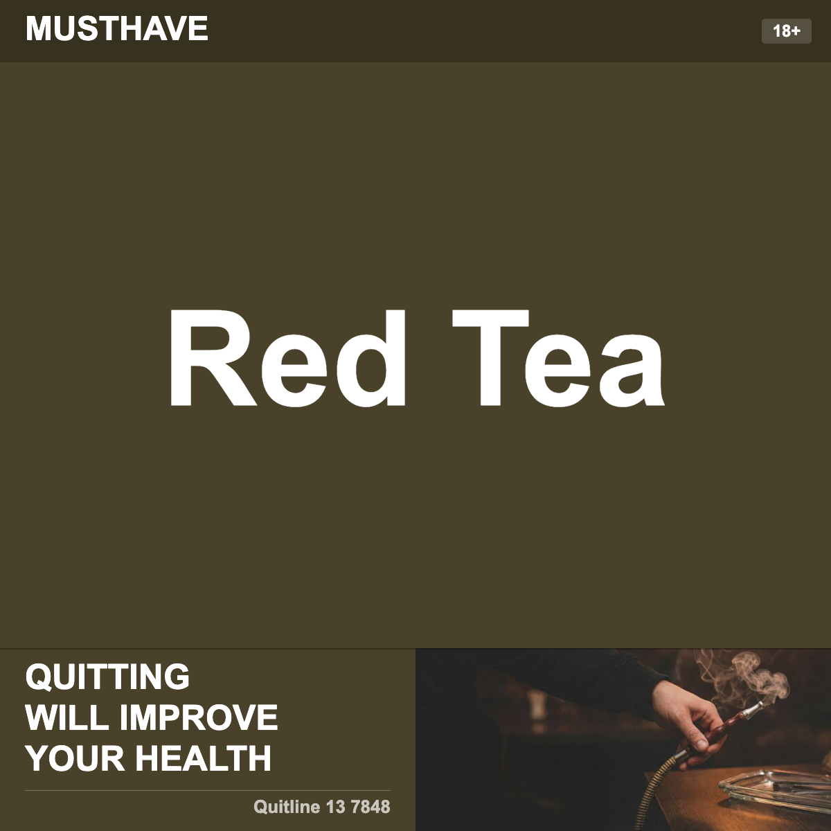 Musthave Red Tea Shisha Tobacco Flavour