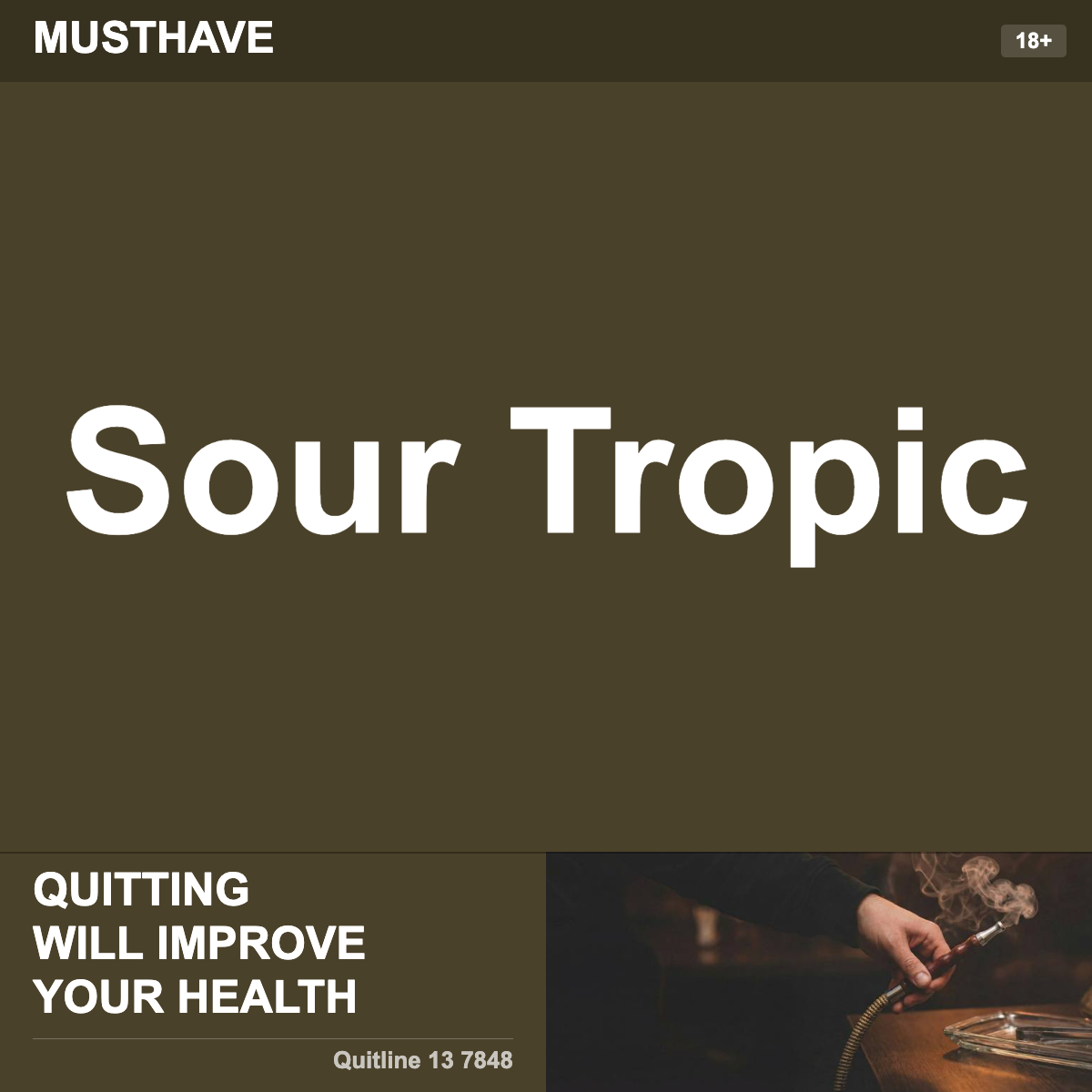Musthave Sour Tropic Shisha Tobacco Flavour