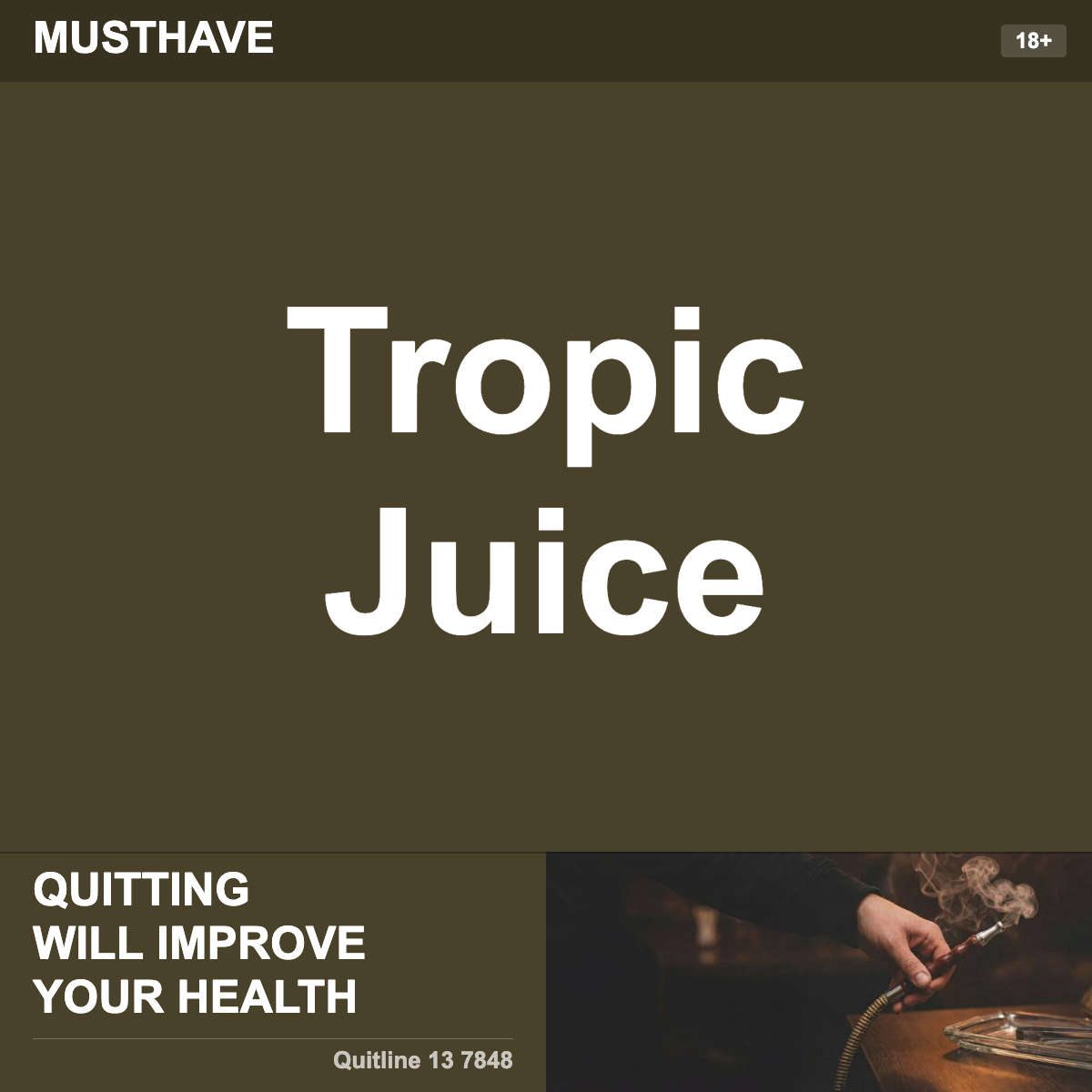 Musthave Tropic Juice Shisha Tobacco Flavour